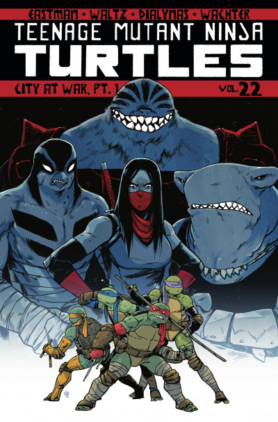 Teenage Mutant Ninja Turtles  Vol. 22: City At War Pt 1