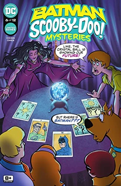 The Batman & Scooby-Doo Mysteries #6
