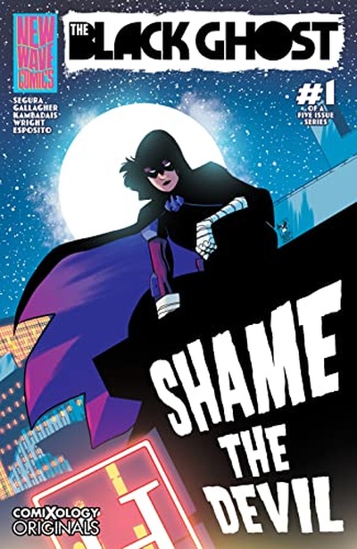 The Black Ghost: Season Two #1