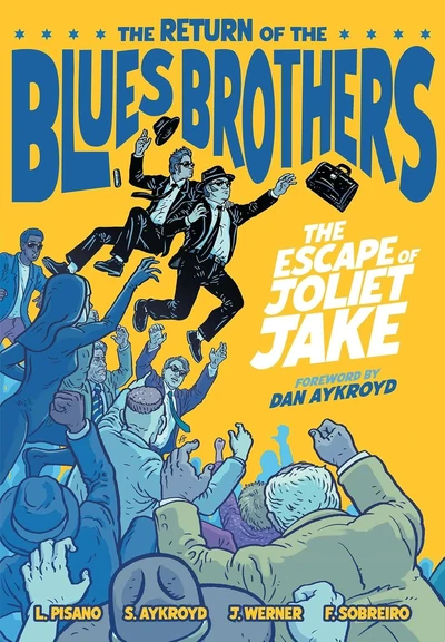 The Blues Brothers: The Escape of Joliet Jake OGN