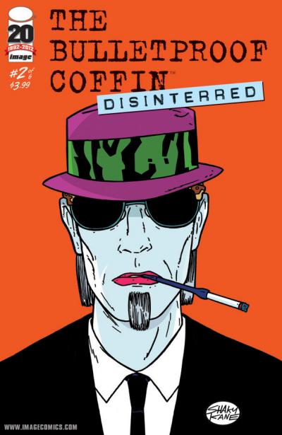 The Bulletproof Coffin: Disinterred #2