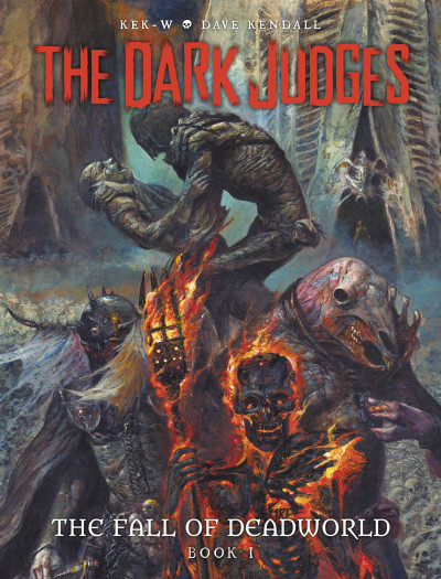 The Dark Judges: The Fall of Deadworld