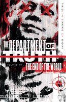 The Department of Truth  Vol. 1: The End of the World