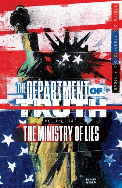 The Department of Truth  Vol. 4: the Ministry of Lies