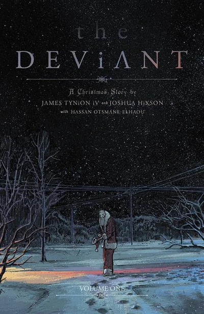 The Deviant  Vol. 1