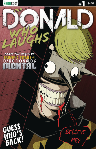 The Donald Who Laughs #1