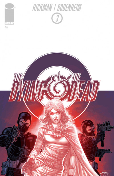 The Dying and the Dead #3