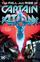 The Fall and Rise of Captain Atom  Vol. 1