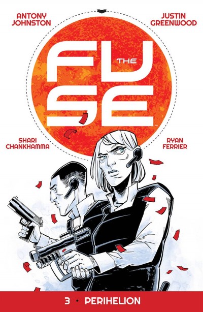 The Fuse Vol. 3: Perihelion