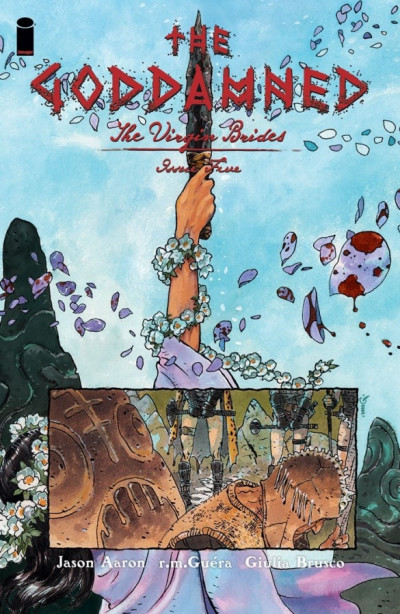 The Goddamned: The Virgin Brides #5