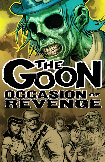The Goon: Occasion of Reven...