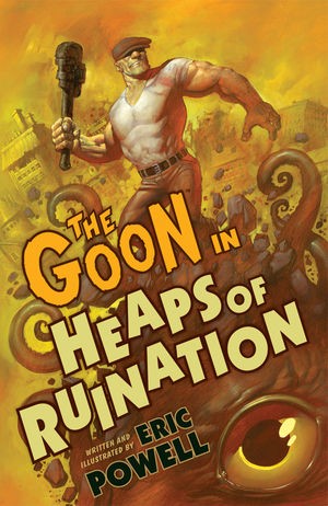 The Goon Vol. 3: Heaps of R...