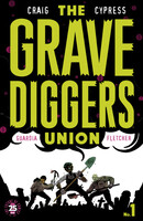 The Gravediggers Union #1