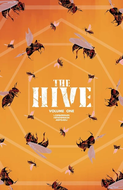 The Hive Vol. 1