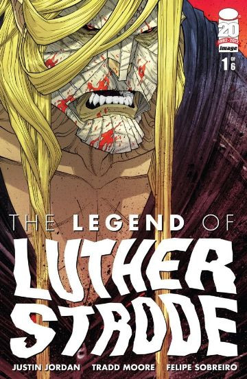 The Legend of Luther Strode #1