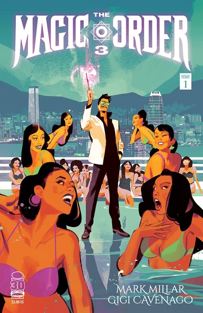 The Magic Order: Vol. 3 #1