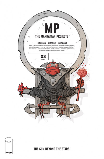 The Manhattan Projects: The...
