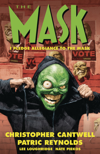 The Mask: I Pledge Allegiance to the Mask  Collected