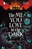 The Me You Love in the Dark