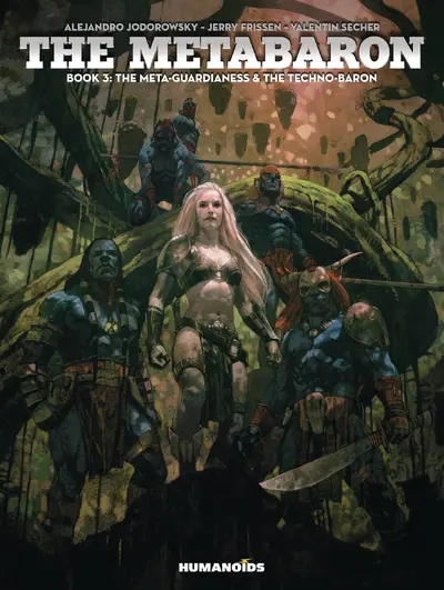 The Metabaron: The Meta-Gua...