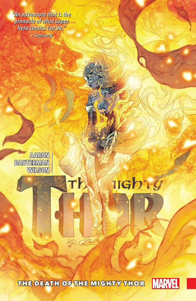 The Mighty Thor  Vol. 5: Death Of Mighty Thor
