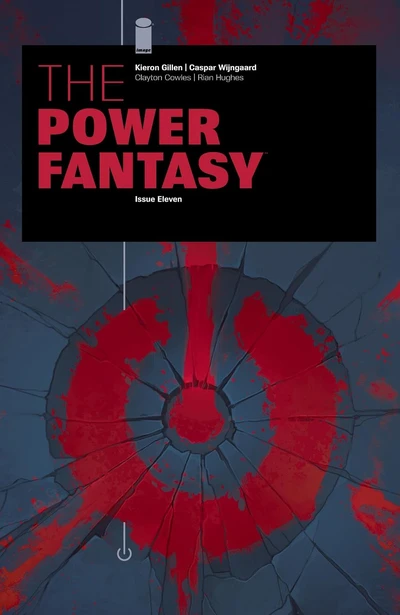 The Power Fantasy #11