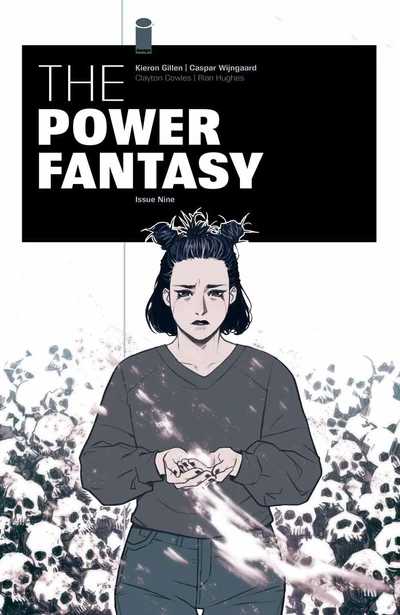 The Power Fantasy #9