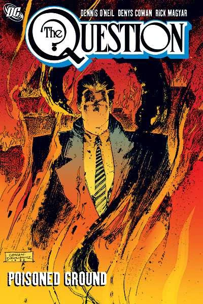 The Question Vol. 2: Poisoned Ground