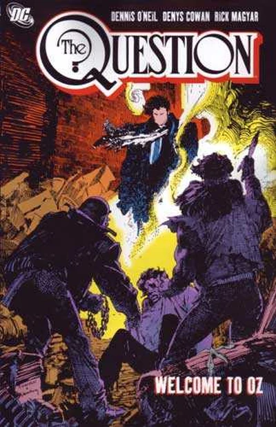 The Question Vol. 4: Welcom...