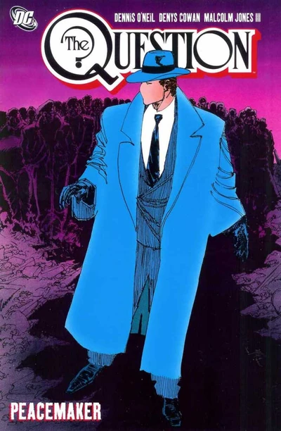 The Question Vol. 6: Peacem...