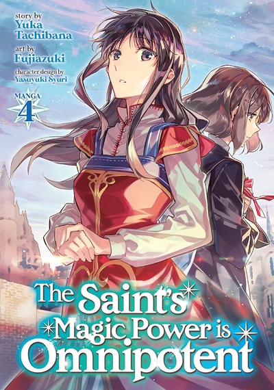 The Saint's Magic Power is Omnipotent #4