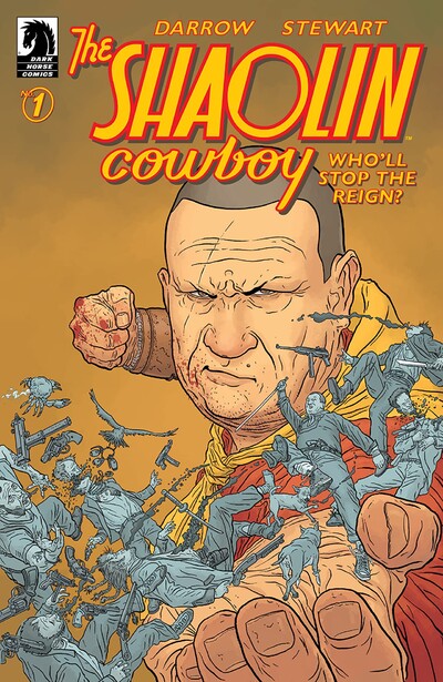 The Shaolin Cowboy: Who'll Stop ...