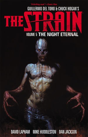 The Strain Vol. 5: The Nigh...