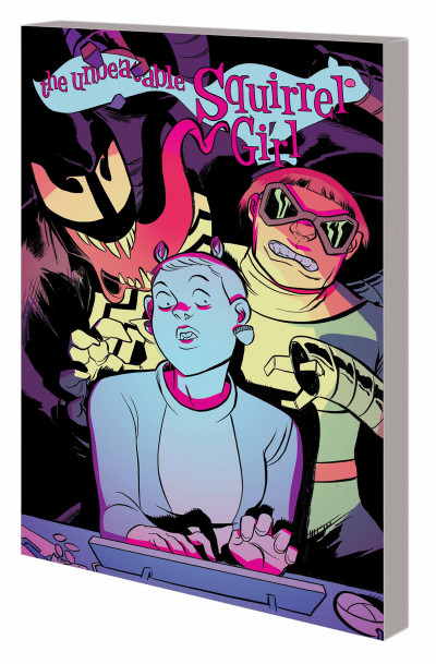 The Unbeatable Squirrel Girl  Vol. 4: Kissed Squirrel Liked It