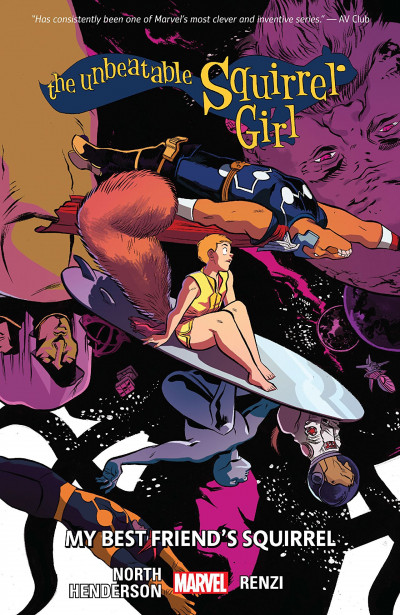 The Unbeatable Squirrel Girl  Vol. 8: My Best Friends Squirrel