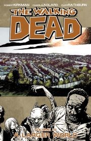 The Walking Dead  Vol. 16: A Lar...