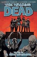 The Walking Dead  Vol. 22: A New Beginning