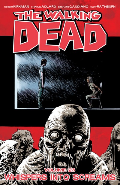 The Walking Dead  Vol. 23: Whisp...