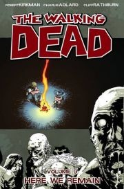 The Walking Dead  Vol. 9: Here W...