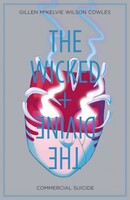 The Wicked + The Divine  Vol. 3: Commercial Suicide