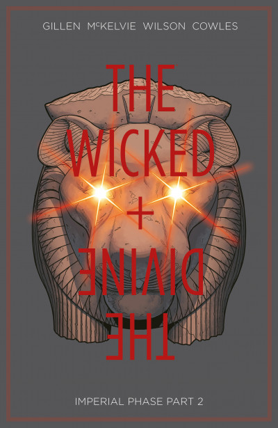 The Wicked + The Divine  Vol. 6:...