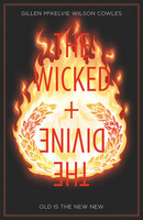 The Wicked + The Divine  Vol. 8: Old Is The New New