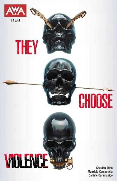 They Choose Violence #2