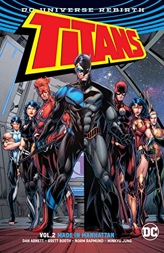 Titans  Vol. 2: Made In Manhattan