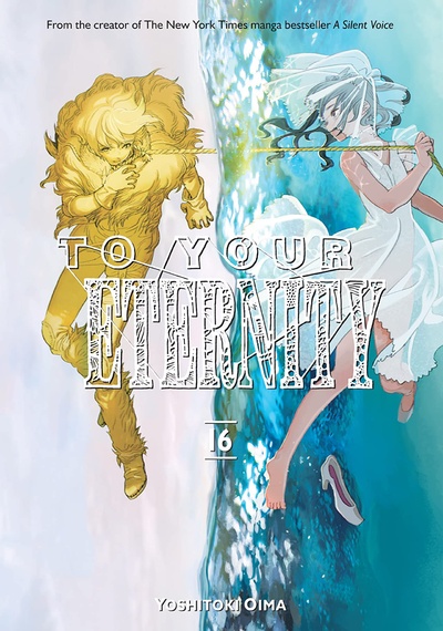 To Your Eternity #16