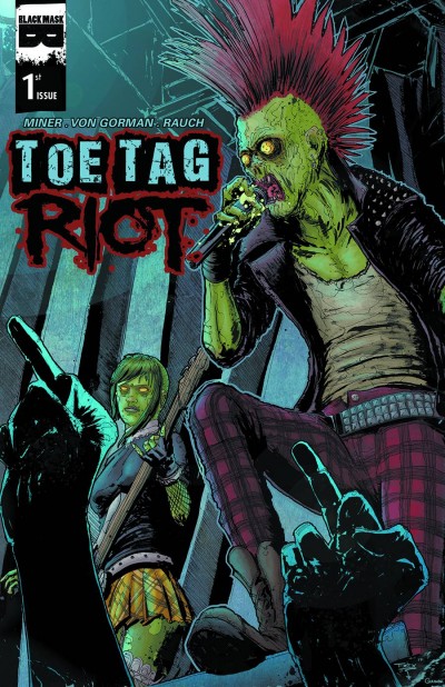 Toe Tag Riot #1