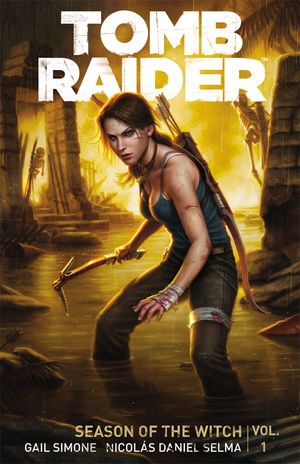 Tomb Raider  Vol. 1: Season of t...