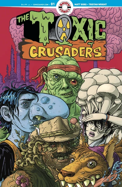 Toxic Crusaders #1