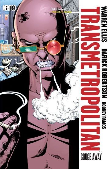 Transmetropolitan  Vol. 6: Gouge...