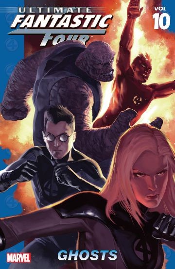 Ultimate Fantastic Four  Vol. 10...